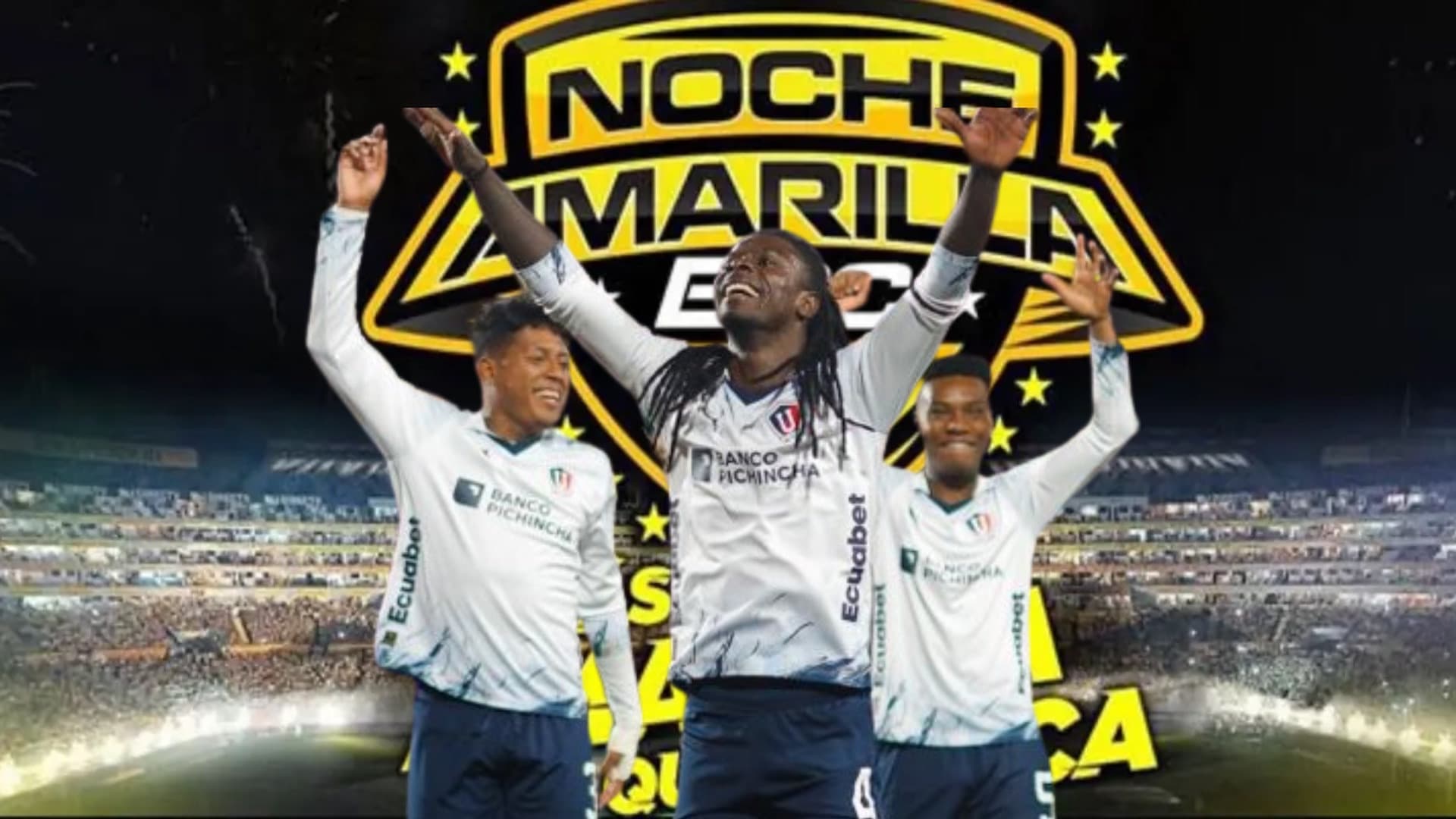 Liga de Quito Noche Amarilla