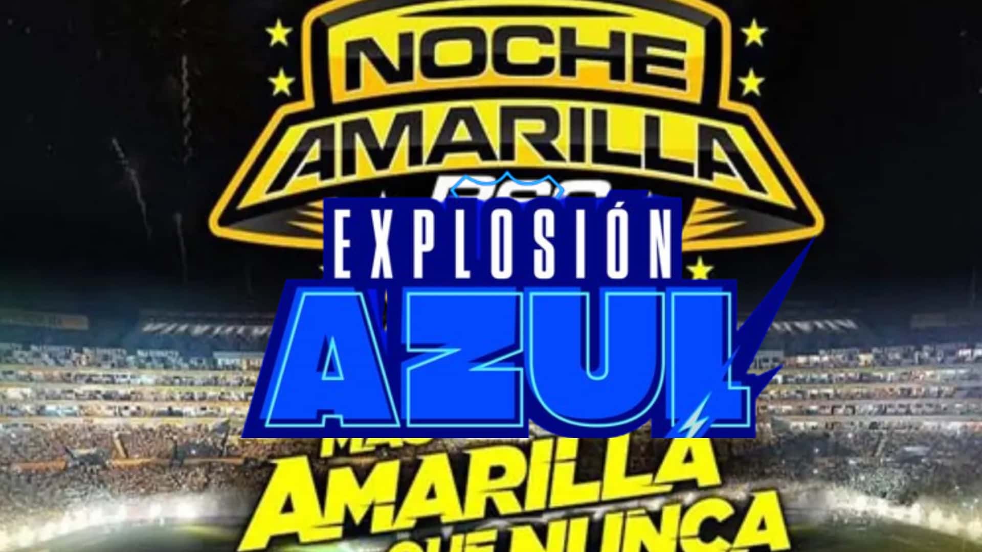 Noche Amarilla y Explosión azul